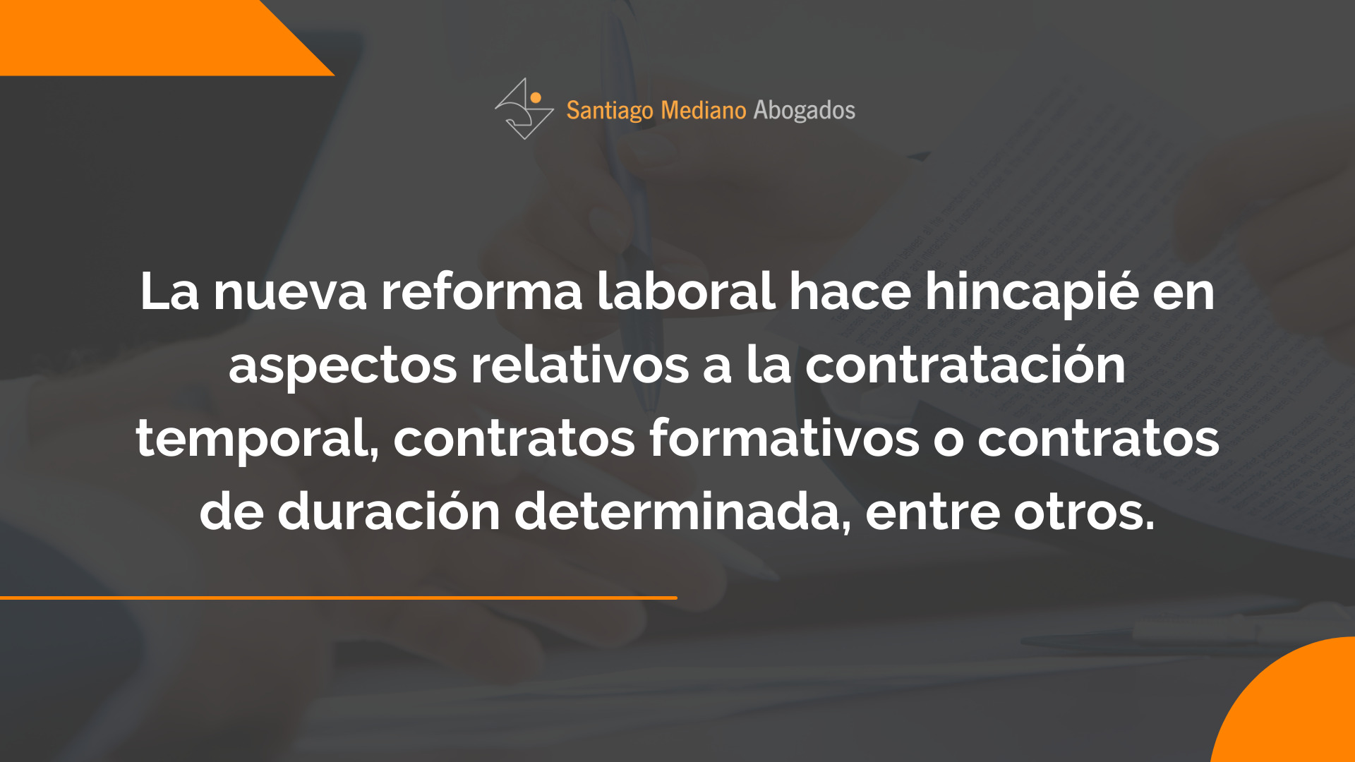 Aspectos clave de los contratos de trabajo tras la nueva reforma laboral