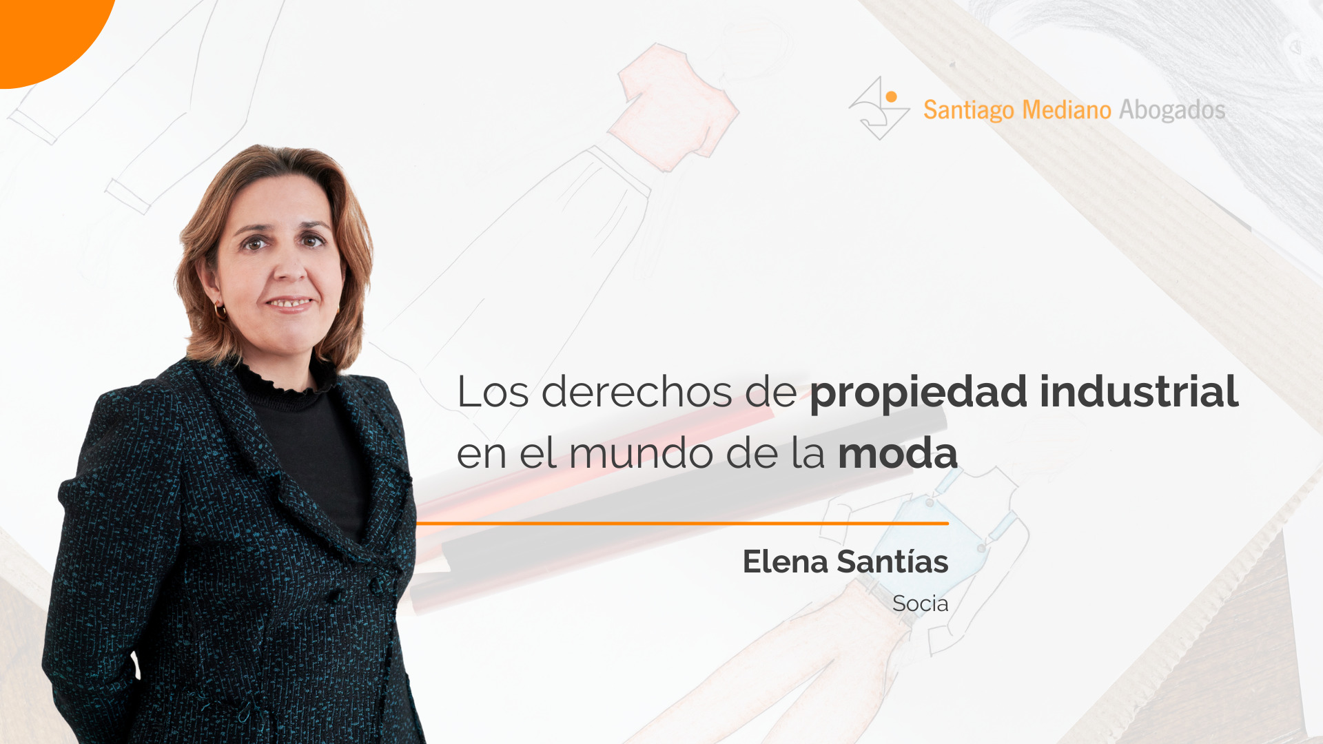 Los derechos de propiedad industrial en el mundo de la moda