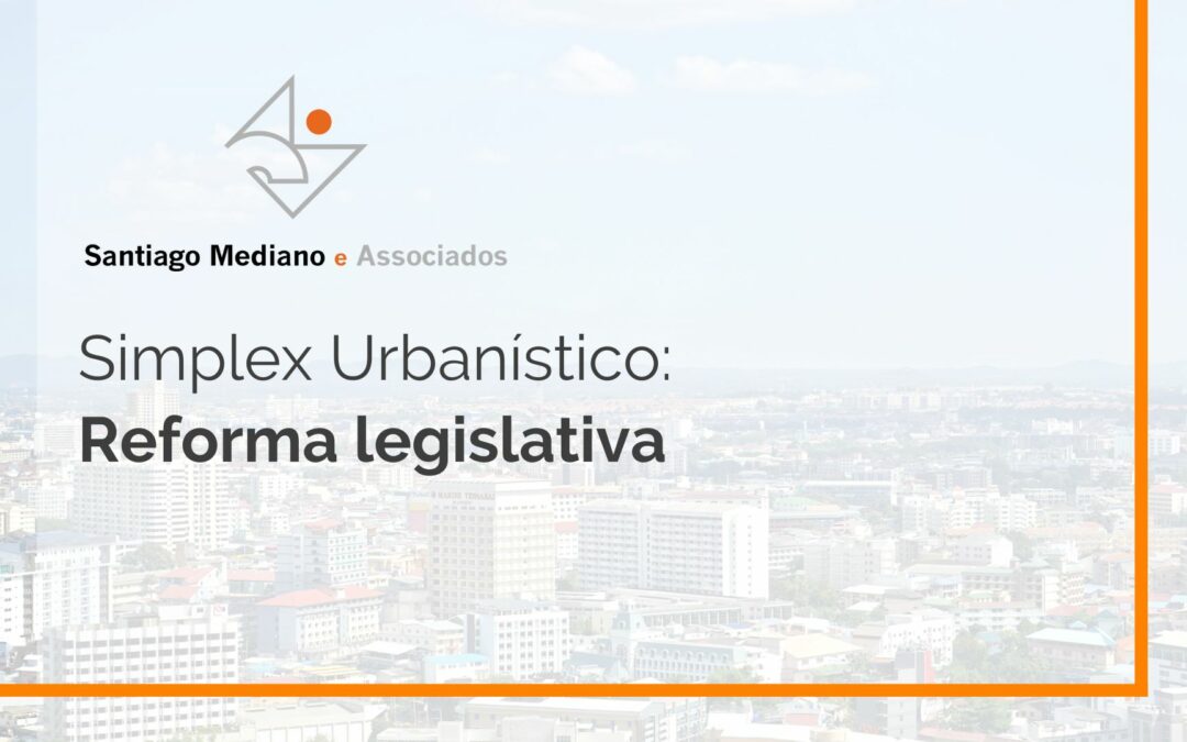 Simplex Urbanístico – Reforma Legislativa