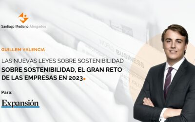 Las nuevas leyes sobre sostenibilidad, el gran reto de las empresas en 2023