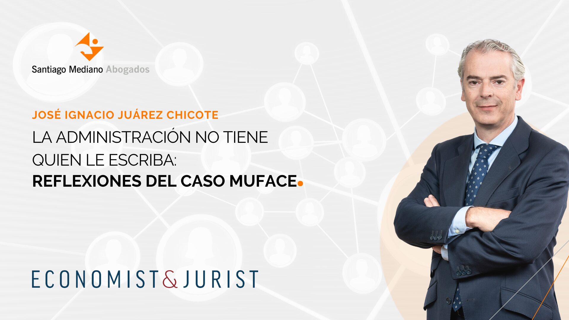 La Administración no tiene quien le escriba: reflexiones del caso Muface
