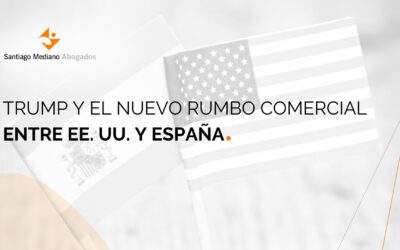 Trump y el nuevo rumbo comercial entre EE. UU. y España