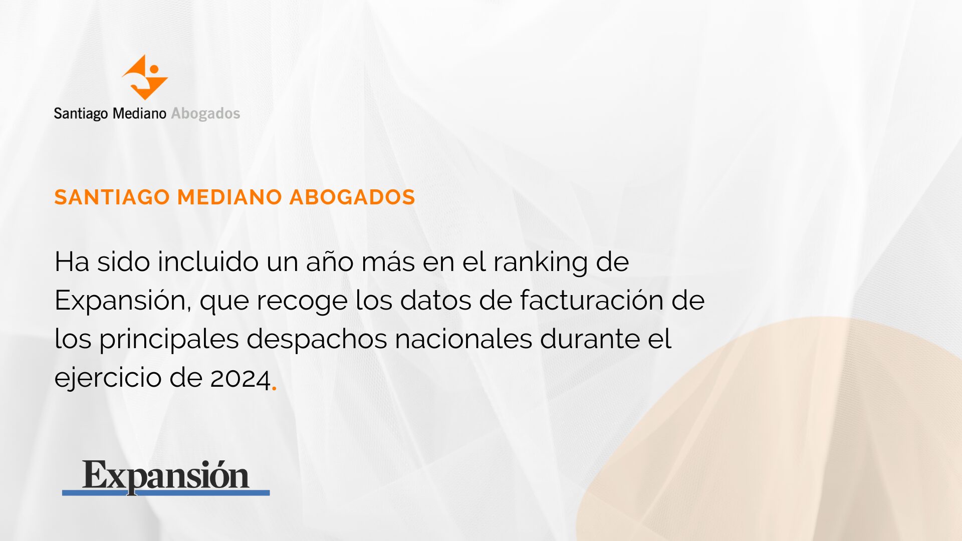 El ranking  consolida a Santiago Mediano Abogados como una de las firmas referentes en la abogacía de los negocios y lo sitúa entre los 15 despachos con más actividad internacional